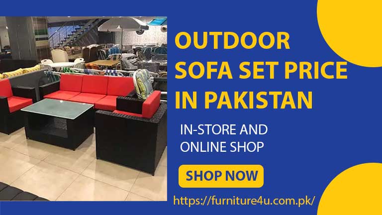 Outdoor Sofa Set Price In Pakistan | Types of Sofa